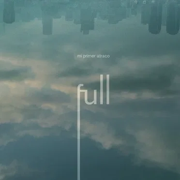 Mi Primer Atraco by full - album cover