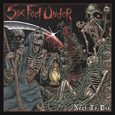 Next to Die by Six Feet Under - album cover