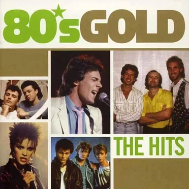 80's Gold: The Hits by Various Artists - album cover