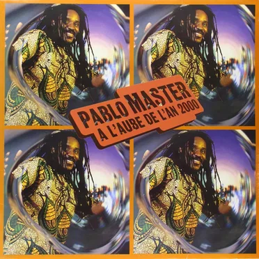 À l’aube de l’An 2000 by Pablo Master - album cover
