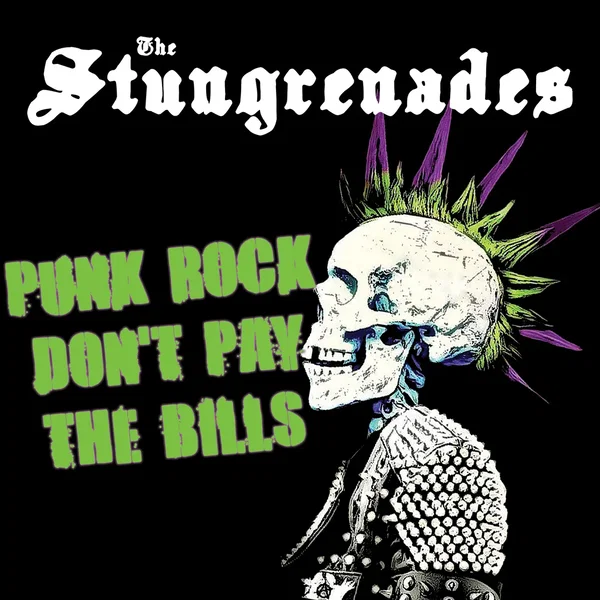 Punk Rock Don’t Pay the Bills