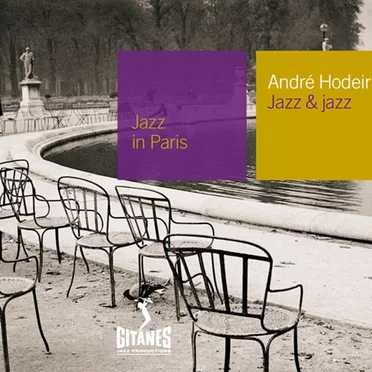Jazz in Paris: Jazz & Jazz