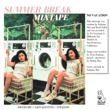 Summer Break Mixtape by No Vacation - album cover