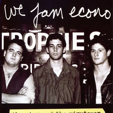 We Jam Econo (The Story of the Minutemen) by Minutemen - album cover