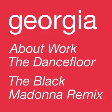 About Work the Dancefloor (The Black Madonna remix)