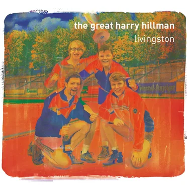 Livingston by The Great Harry Hillman - album cover