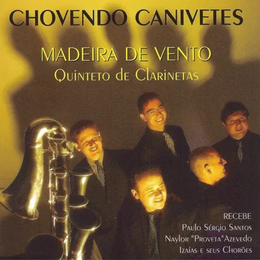 Chovendo Canivetes by Madeira de Vento - album cover