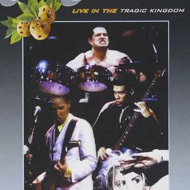 Live in the Tragic Kingdom