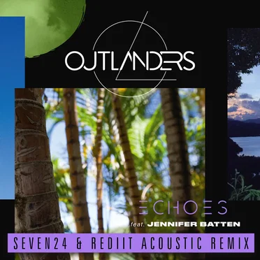 Echoes (Seven24 & Rediit Acoustic remix)
