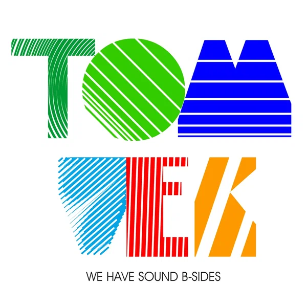 We Have Sound B-Sides