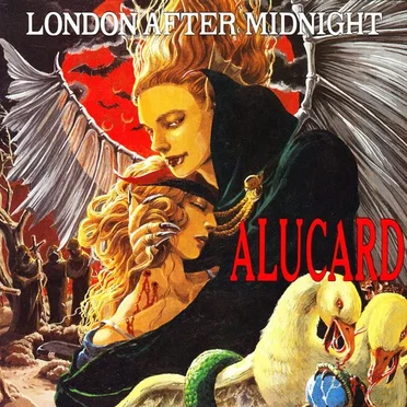 LONDON AFTER MIDNIGHT by ALUCARD - album cover