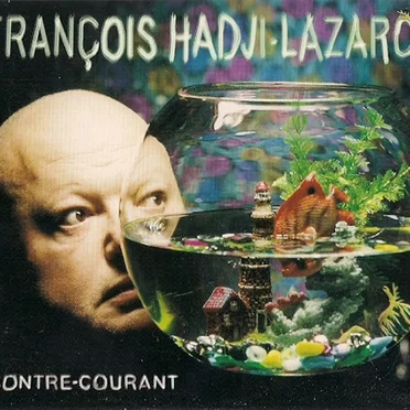 Contre-courant by François Hadji-Lazaro - album cover