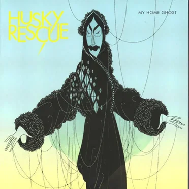 My Home Ghost by Husky Rescue - album cover