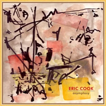 Asymptosy by Eric Cook - album cover