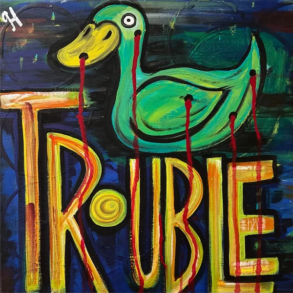 Trouble