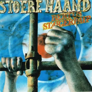 Stoere haand by Bertus Staigerpaip - album cover