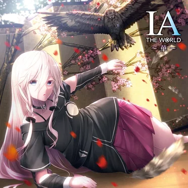 IA THE WORLD ～華～ by Various Artists - album cover