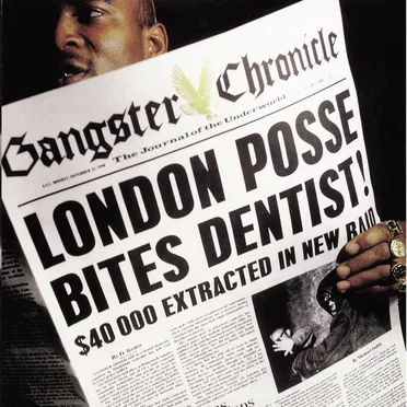 Gangster Chronicle by London Posse - album cover