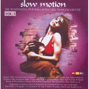 Slow Motion, Volume 5: Die schönsten Pop-Balladen der Filmgeschichte by Various Artists - album cover