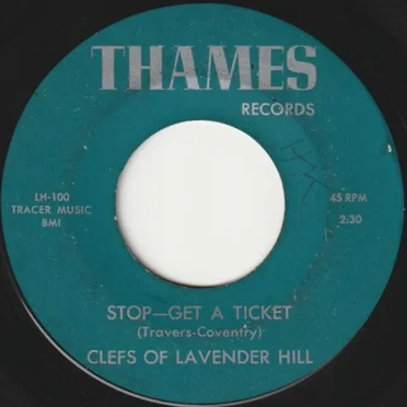 Stop! Get a Ticket / First Tell Me Why by Clefs of Lavender Hill - album cover
