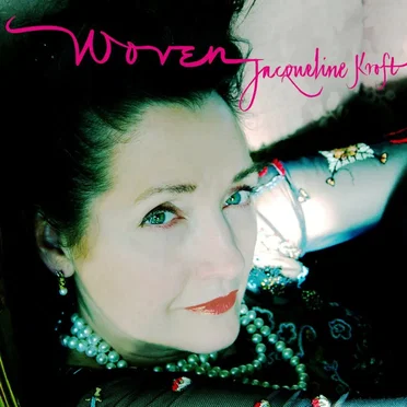 Woven by Jacqueline Kroft - album cover