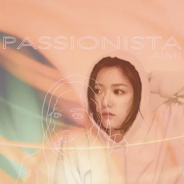 PASSIONISTA by AIMI - album cover