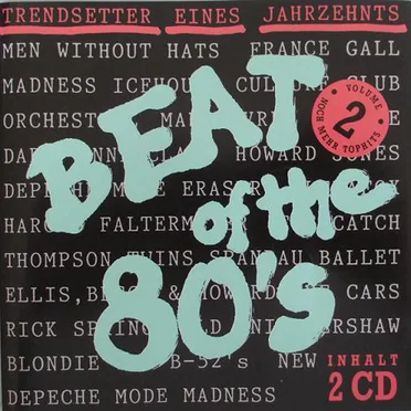 Beat of the 80’s, Volume 2: Trendsetter eines jahrzehnts by Various Artists - album cover