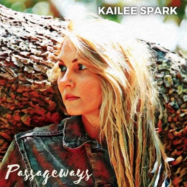 Passageways by Kailee Spark - album cover