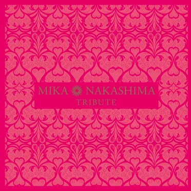 MIKA NAKASHIMA TRIBUTE by Various Artists - album cover