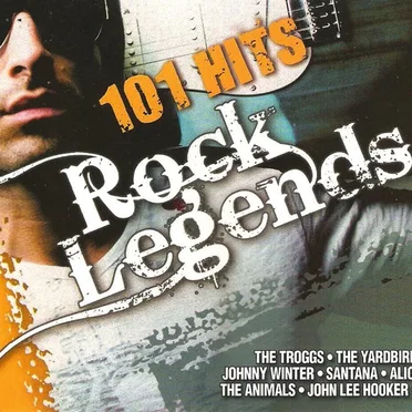 101 Hits: Rock Legends by Various Artists - album cover