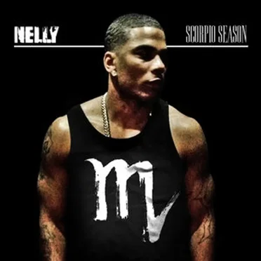 Scorpio Season by Nelly - album cover