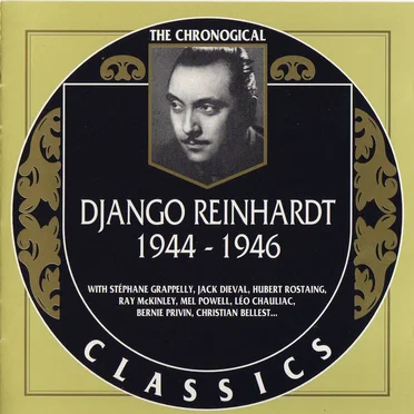 The Chronological Classics: Django Reinhardt 1944–1946
