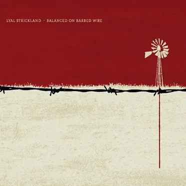 Balanced on Barbed Wire
