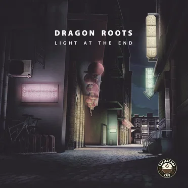 Light at the End by Dragon Roots - album cover