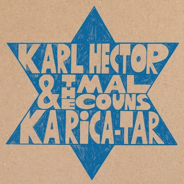 Ka Rica‐Tar by Karl Hector & the Malcouns - album cover