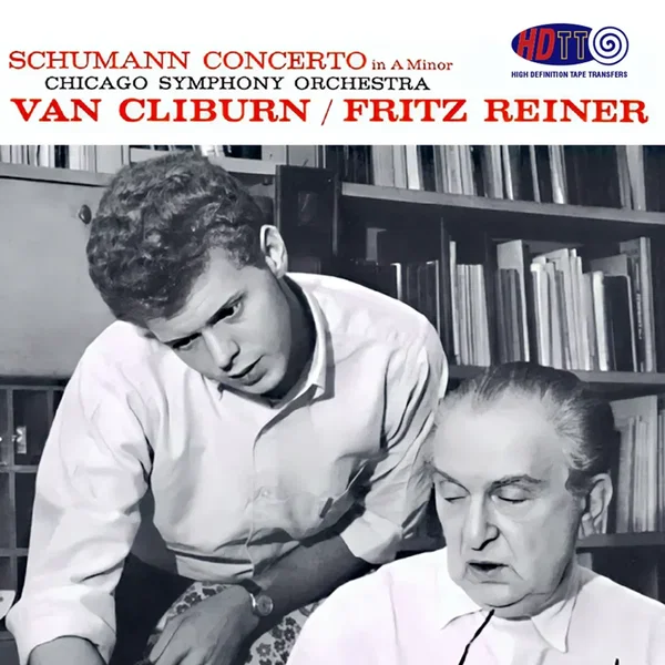 Schumann Piano Concerto In A Minor - Van Cliburn-Fritz Reiner