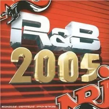 NRJ R&B 2005 by Various Artists - album cover