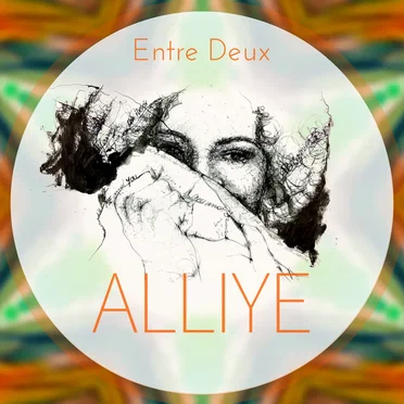 Entre Deux by Alliye - album cover