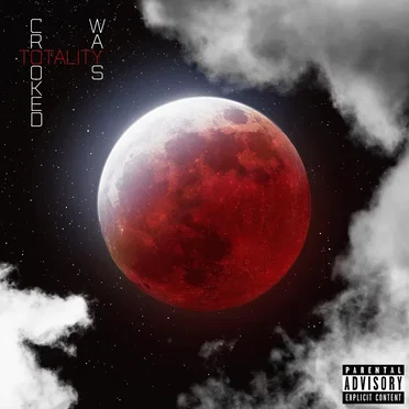 Totality by Crooked Ways - album cover