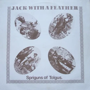 Jack With a Feather by Spriguns of Tolgus - album cover