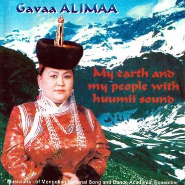 My earth and my people with huumii sound by Gavaa Alimaa - album cover