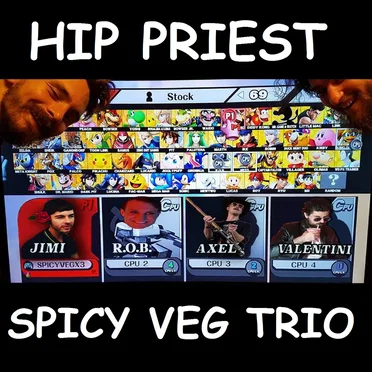 Spicy Veg Trio by Hip Priest - album cover