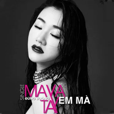 Đừng Buông Tay Em Mà