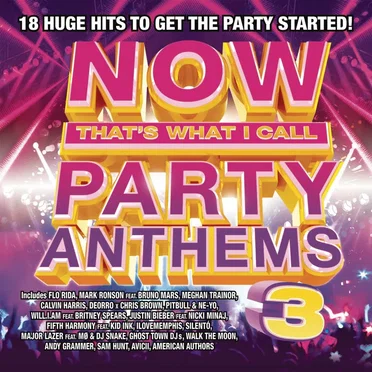 Now That’s What I Call Party Anthems 3 by Various Artists - album cover