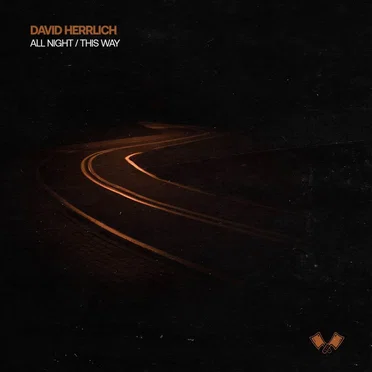 All Night / This Way by David Herrlich - album cover