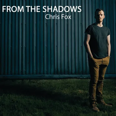From the Shadows by Chris Fox - album cover