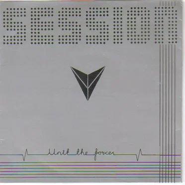Unit The Forces by Session - album cover