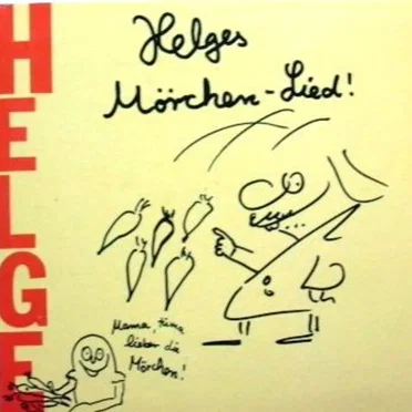 Helges Mörchen-Lied!