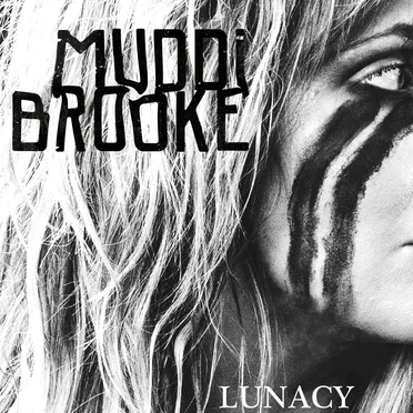 Lunacy by MuddiBrooke - album cover