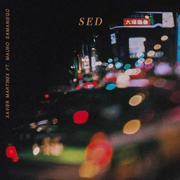 Sed by Xavier Martinex - album cover